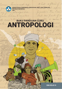 Buku Panduan Guru ANTROPOLOGI XI Wajib