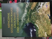 Image of MENGENAL SISTEM INFORMASI GEOGRAFIS & MANFAATNYA