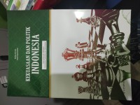 Image of KEKUASAAN DAN POLITIK INDONESIA