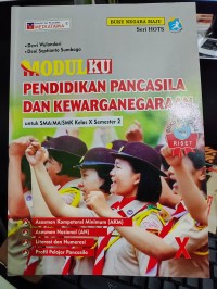Image of MODULKU PENDIDIKAN PANCASILA DAN KEWARGANEGARAAN SMA KELAS X SEMESTER 2