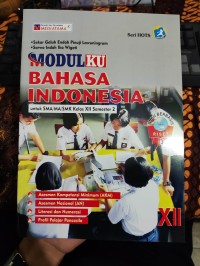 Image of MODULKU BAHASA INDONESIA SMA KELAS XII SMESTER 2