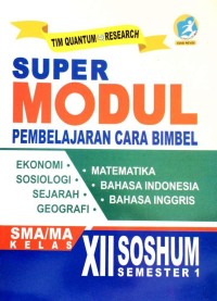 Image of SUPER MODUL PEMBELAJARAN SOSHUM XII SEM 1