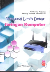 Image of MENGENAL LEBIH DEKAT JARINGAN KOMPUTER