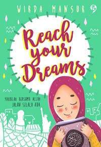 Image of REACH YOUR DREAMS