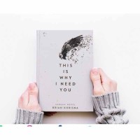 Image of THIS IS WHY I NEED YOU