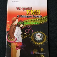 Image of WASPADAI PMS DI KALANGAN REMAJA