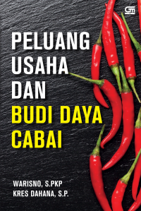 Image of PELUANG USAHA DAN BUDI DAYA CABAI