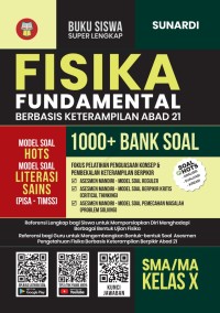 Image of FISIKA FUNDAMENTAL BERBASIS KETERAMPILAN ABAD 21