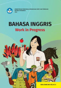 Image of BAHASA INGGRIS WORK IN PROGRESS SMA KELAS X