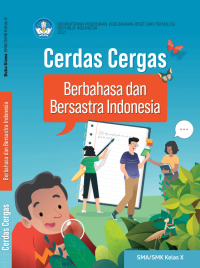 Image of CERDAS CERGAS BERBAHASA DAN BERSASTRA INDONESIA SMA KELAS X