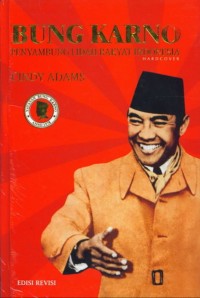 Image of BUNG KARNO PENYAMBUNG LIDAH RAKYAT