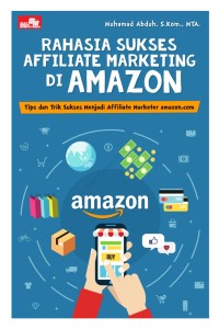 Image of RAHASIA SUKSES AFFILIATE MARKETING DI AMAZON