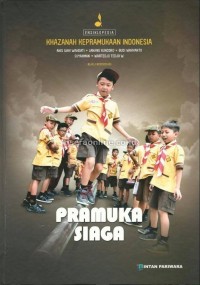 Image of ENSIKLOPEDIA KEPRAMUKAAN : PRAMUKA SIAGA