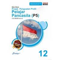 Image of BUKU PROJEK PENGUATAN PROFIL PELAJAR PANCASILA KELAS XII