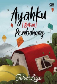 Image of NOVEL AYAHKU BUKAN PEMBOHONG