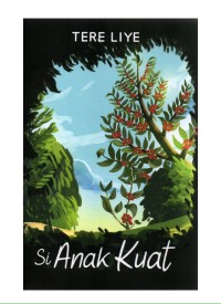 Image of NOVEL SI ANAK KUAT
