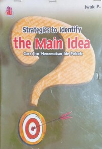 Image of STRATEGIES TO IDENTIFY THE MAIN IDEA