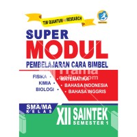Image of SUPER MODUL PEMBELAJARAN SAINTEK XII SEM 1