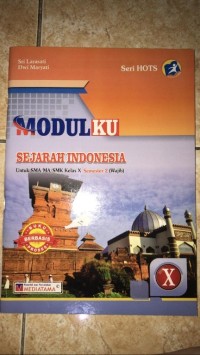 Image of MODULKU SEJARAH INDONESIA KELAS X SEM 2