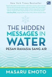 Image of THE HIDDEN MESSAGES IN WATER