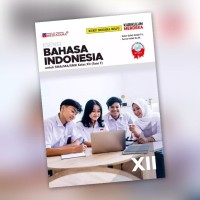 Image of Buku Bahasa Indonesia Kelas XII ( Fase F )