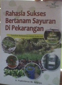 Image of Rahasia Sukses Bertanam Sayuran Di Pekarangan
