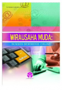 Image of WIRAUSAHA MUDA : SUKSES BERBISNIS