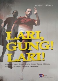 Image of LARI, GUNUNG! LARI!