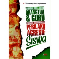 Image of DAMPAK POLA ASUH ORANG TUA & GURU