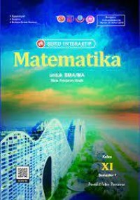 Image of BUKU INTERAKTIF MATEMATIKA PEMINATAN KELAS XI SEM 1