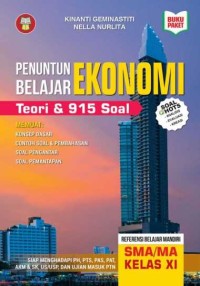Image of PENUNTUN BELAJAR EKONOMI TEORI & 915 SOAL KELAS XI