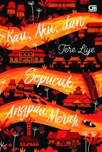 Image of NOVEL KAU, AKU DAN SEPUCUK