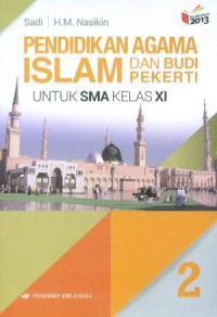 Image of PENDIDIKAN AGAMA ISLAM & BUDI PEKERTI KELAS XI