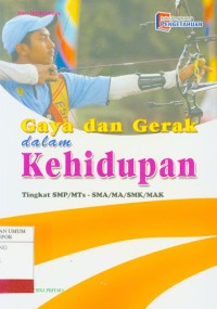 Image of GAYA DAN GERAK DALAM KEHIDUPAN